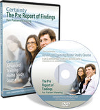 Advanced Training HSC Video Series - The Pre Report of Findings: For Patient Viewing